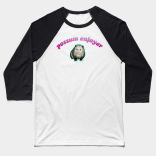 possum enjoyer Baseball T-Shirt